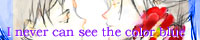 CQCQ/I never can see the color blue / �C�c�J�l